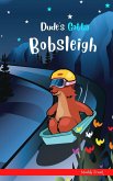 Dude's Gotta Bobsleigh (Dude Series) (eBook, ePUB)