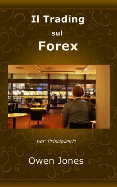 Cover Il Trading sul Forex (Come..., #17) (eBook, ePUB)