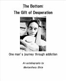 The Bottom, The Gift of Desperation (eBook, ePUB)
