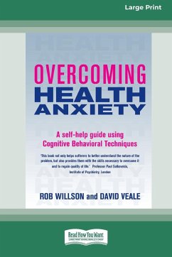 Overcoming Health Anxiety - Willson, Rob; Veale, David