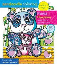 Zendoodle Coloring: Panda Playtime: Cuddly Cubs to Color and Display - Wummel, Jeanette