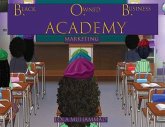 B. O. B. Academy B. O. B. Academy