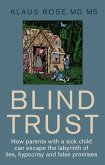 Blind Trust