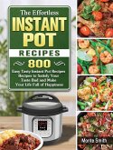 The Effortless Instant Pot Recipes