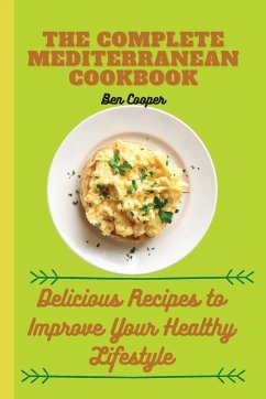 The Complete Mediterranan CookBook - Cooper, Ben