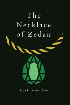 The Necklace of Zedan - Greenlaw, Mark