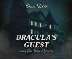 Dracula's Guest and Other Weird Stories