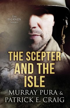 The Scepter And the Isle - Craig, Patrick E.; Pura, Murray