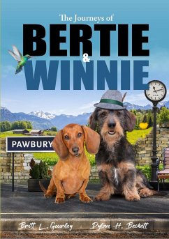 The Journeys of Bertie & Winnie - Gourley, Britt; Beckett, Dylan