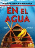 En El Agua (on the Water)