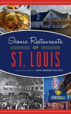 Iconic Restaurants of St. Louis - Lemons Pollack, Ann