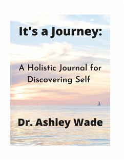 It's a Journey - Wade, Ashley