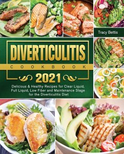 Diverticulitis Cookbook 2021 - Bettis, Tracy