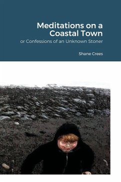 Meditations on a Coastal Town - Crees, Shane