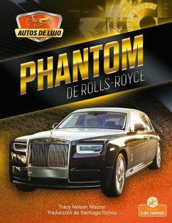 Phantom de Rolls-Royce (Phantom by Rolls-Royce) - Maurer, Tracy Nelson