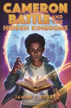 Cameron Battle and the Hidden Kingdoms - Perry, Jamar J