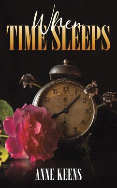 When Time Sleeps - Keens, Anne