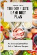 The Complete Dash Diet Plan - Bild 1