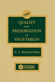 Quality and Preservation of Vegetables (eBook, ePUB)