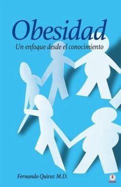 Obesidad (eBook, ePUB) - Quiroz, Fernando