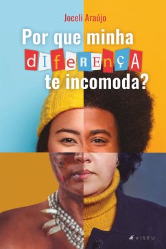 Por que minha diferença te incomoda? (eBook, ePUB) - Araújo, Joceli