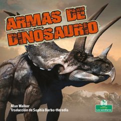 Armas de Dinosaurio (Dinosaur Weapons) - Walker, Alan