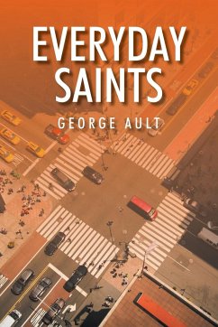 Everyday Saints - Ault, George