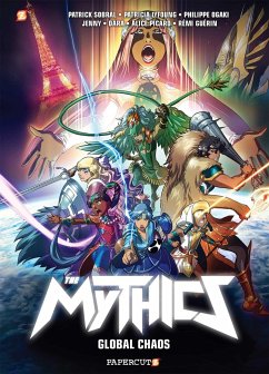The Mythics #4: Global Chaos - Ogaki, Phillipe; Lyfoung, Patricia; Sobral, Patrick