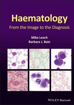 Haematology - Leach, Mike (Gartnavel General Hospital, Glasgow, UK); Bain, Barbara J. (St Mary's Hospital, London, UK)