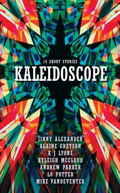 Kaleidoscope - Alexander, Jinny; Greyson, Alaine; Potter, Lo