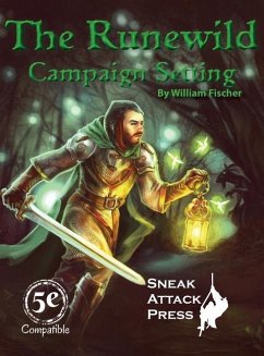 The Runewild Campaign Setting - Fischer, William