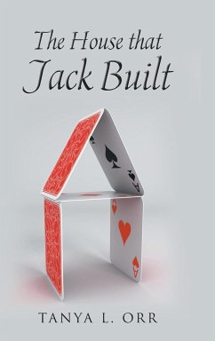 The House that Jack Built - Orr, Tanya L.