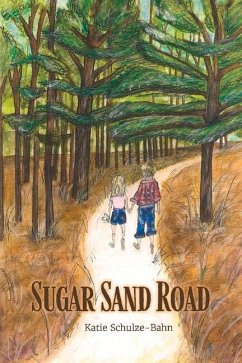 Sugar Sand Road - Schulze-Bahn, Katie