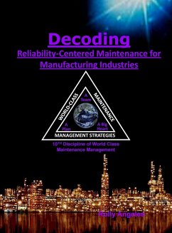 Decoding Reliability-Centered Maintenance Process for Manufacturing Industries - Angeles, Rolly