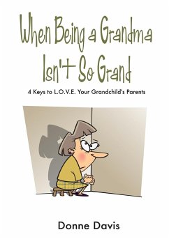 When Being a Grandma Isn't So Grand - Davis, Donne