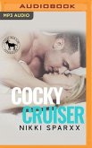 Cocky Cruiser: A Hero Club Novel