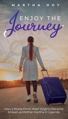 Enjoy the Journey - Hoy, Martha