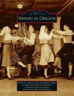 Swedes in Oregon - Anderson, David A.; On Behalf of the Board of Directors O