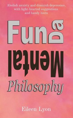 Fun-da-mental Philosophy - Lyon, Eileen M