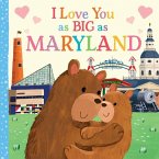 I Love You as Big as Maryland