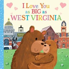 I Love You as Big as West Virginia - Rossner, Rose