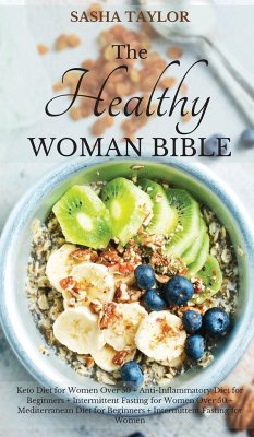 The Healthy Woman Bible - Taylor, Sasha
