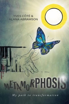 Metamorphosis - Côté, Yves; Abramson, Alana