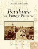 Petaluma in Vintage Postcards