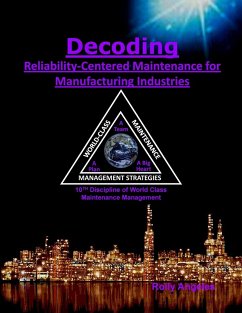 Decoding Reliability-Centered Maintenance Process for Manufacturing Industries - Angeles, Rolly