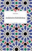 Andalusien Kaleidoskop. Life is a Story - story.one