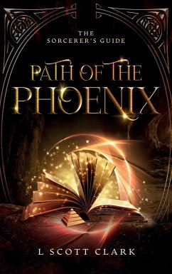 Path of the Phoenix - Clark, L. Scott