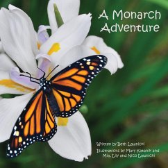 A Monarch Adventure - Lawnicki, Beth