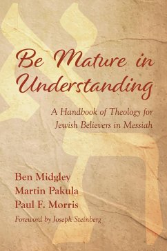 Be Mature in Understanding (eBook, ePUB) Be Mature in Understanding (eBook, ePUB)
