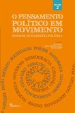 O pensamento político em movimento (eBook, ePUB)